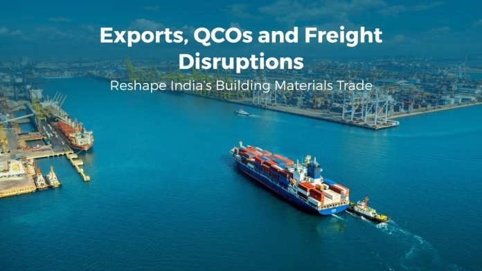 Exports, QCOs and Freight Disruptions article (1).jpg India building materials trade